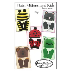 Hats, Mittens, and Kids! Fleece Wear Pattern